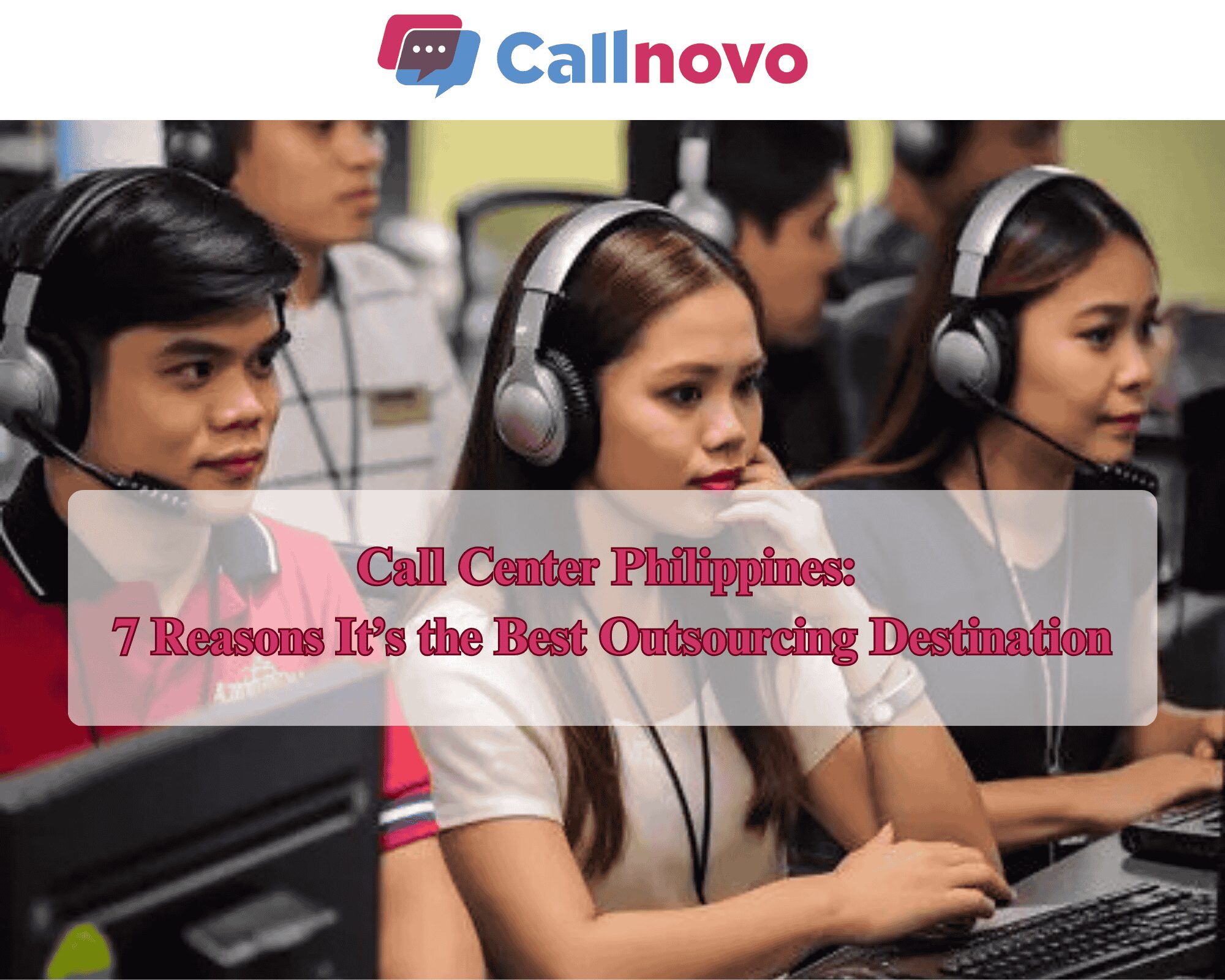 Call center agents in the Philippines working in a Callnovo customer service center, assisting customers with headsets.